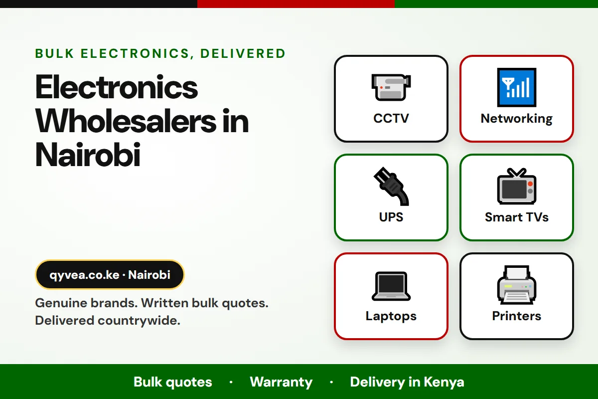 Electronics Wholesalers in Nairobi: Qyvea